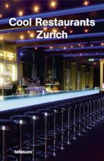 voir cet article : Teneues Zurich cool restaurants