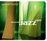 voir cet article : Wave Music MoreorlessJazz 8 édition deluxe