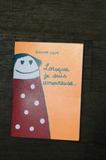 voir cet article : Eléonore Zuber lorsque je suis amoureuse